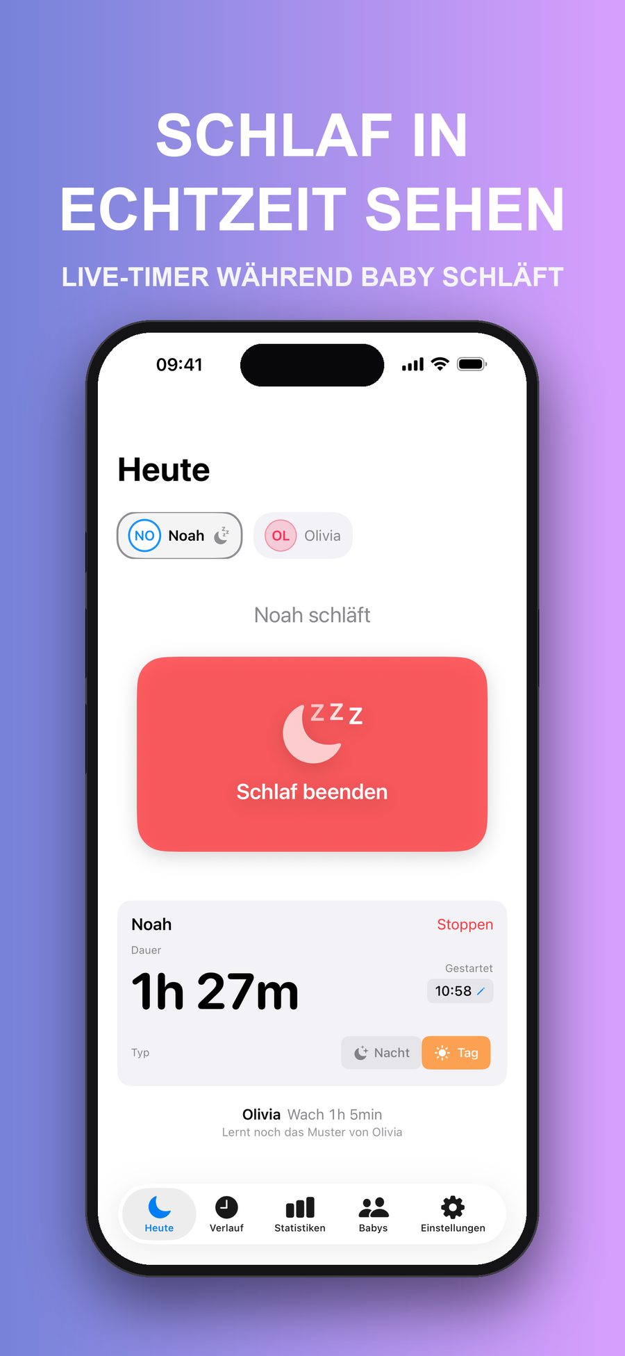 „Heute“, während Noah schläft: ein laufender Timer bei 1 Stunde 27 Minuten und eine Taste „Schlaf beenden“, darunter Olivia, die gerade wach ist.