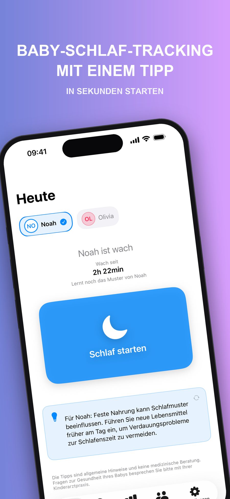 Der Heute-Bildschirm, der zeigt, wie lange Noah schon wach ist, mit einer großen Taste „Schlaf starten“, einem Umschalter für zwei Babys, Noah und Olivia, und einem Schlaftipp für Noahs Alter.