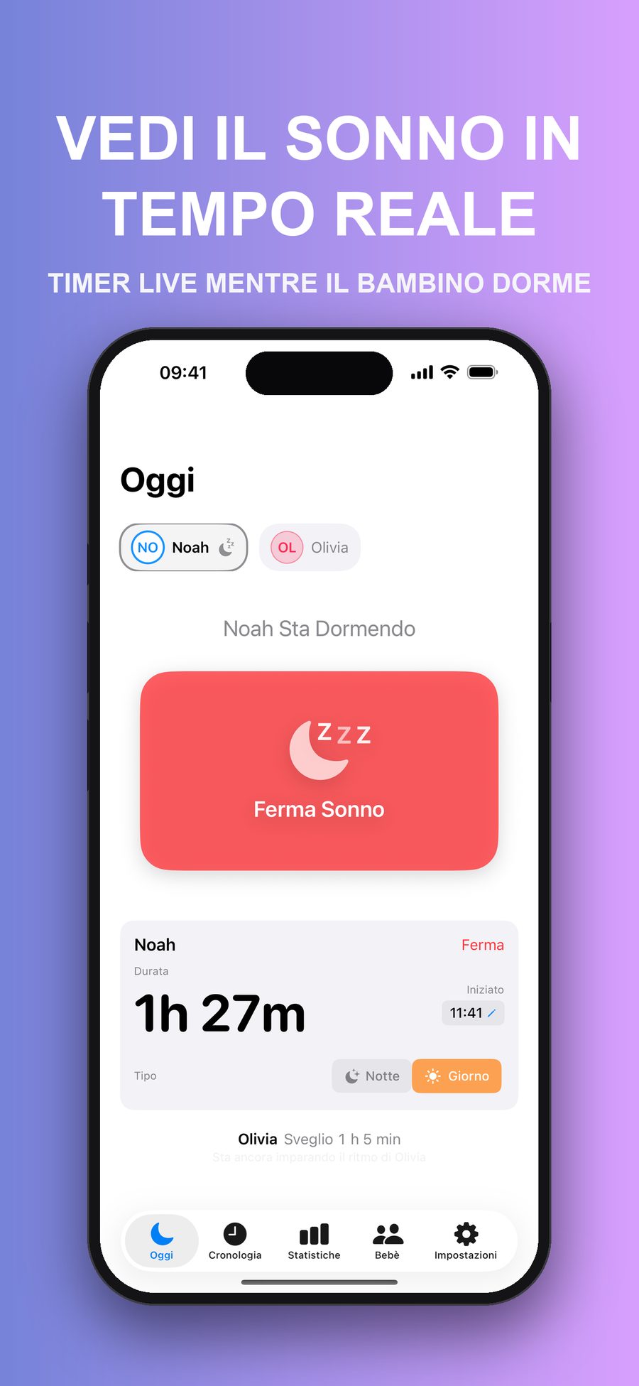 Oggi mentre Noah dorme: un timer in corso di 1 ora e 27 minuti e un pulsante Ferma Sonno, con Olivia mostrata sotto come sveglia.